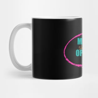 Monday Should be Optional Mug